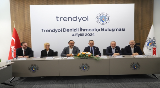 Trendyol Denizli İhracatçı Buluşması gerçekleştirildi