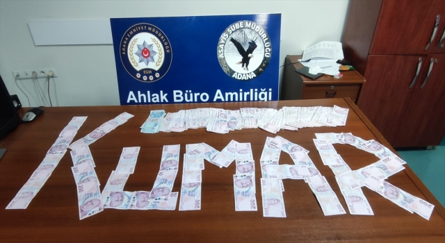 Adana’da 9 ayda kumar oynayan 424 kişiye 2 milyon 666 bin lira ceza kesildi