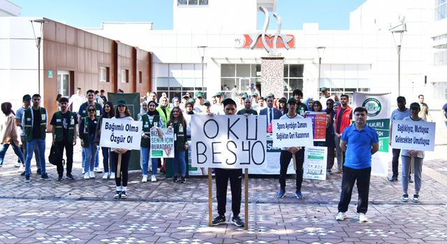 Üniversitelilerden “Bağımlı olma özgür ol” mesajı