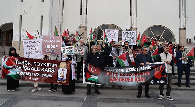 Mersin’de sağlık çalışanları, İsrail’in saldırılarını protesto etti