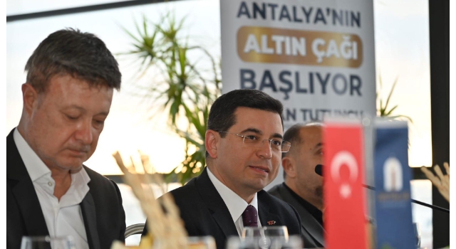 Tütüncü: ”Antalya’yı altın çağına ulaştıracak projelerle geliyoruz”