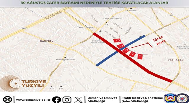 30 Ağustos Törenleri Nedeniyle Kapanacak Yollar Açıklandı