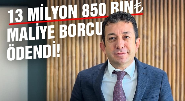 13 Milyonluk Borç Sıfırlandı: Bahçe Belediyesi’nden Büyük Başarı