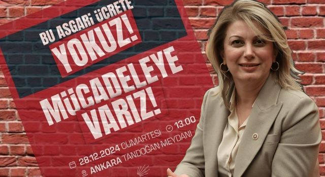 Kaya; “Emekçinin Yoksulluğa, Mahkum Edilmesini Kabul Etmiyoruz”