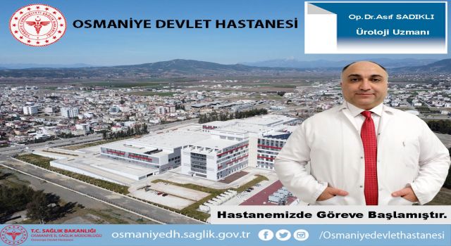 Osmaniye Devlet Hastanesi Sağlık Kadrosunu Büyütüyor