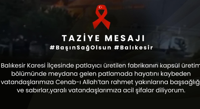 Osmaniye Valisi Yılmaz’dan Balıkesir’deki Patlama İçin Taziye Mesajı