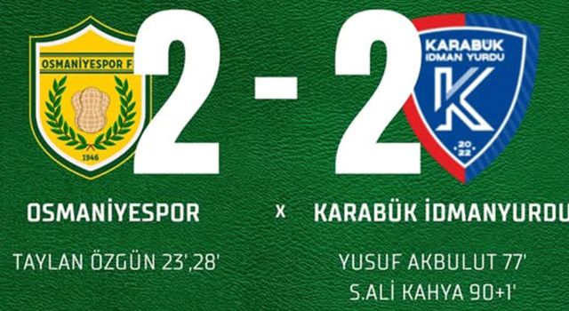 Osmaniyespor FK Evinde Karabük İdman Yurdu ile Berabere Kaldı