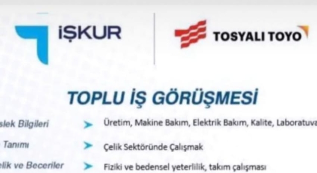 Tosyalı Toyo, İş Kur Üzerinden Personel Alımı Yapacak