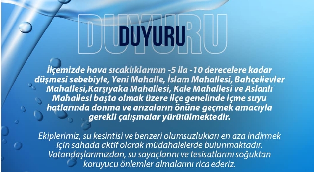 Bahçe Belediyesi’nden Don Uyarısı: Su Sayaçlarını Koruyun!