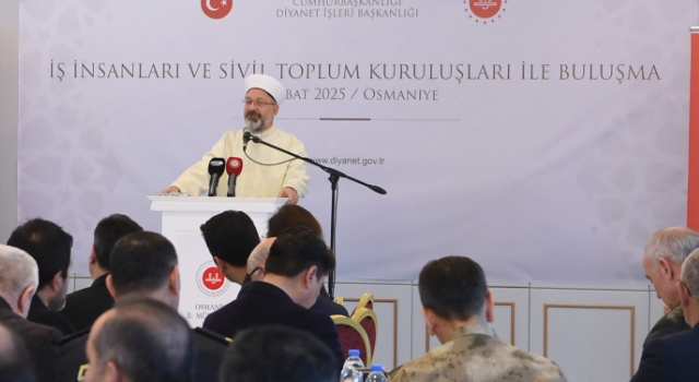 Diyanet İşleri Başkanı Erbaş Osmaniye’de STK Temsilcileriyle Buluştu