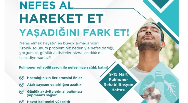 "Rahat Nefes İçin" Pulmoner Rehabilitasyon Önerisi