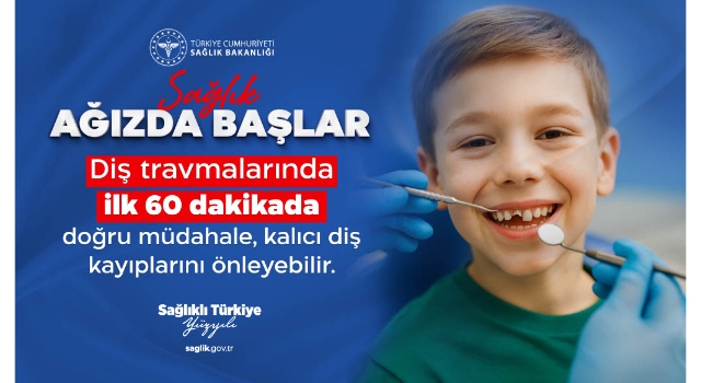 Diş Travmalarında Doğru Müdahale Hayat Kurtarıyor