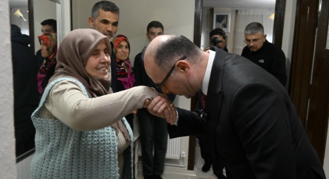 Vali Serdengeçti’nin İlk Ziyaretleri Şehit Aileleri ve Gazi Oldu