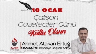 Ertuğ, 10 Ocak Gazeteciler Gününü Kutladı