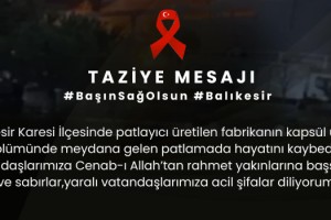 Osmaniye Valisi Yılmaz’dan Balıkesir’deki Patlama İçin Taziye Mesajı