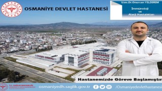 Osmaniye'de İlk İmmünoloji ve Alerji Uzmanı Göreve Başladı