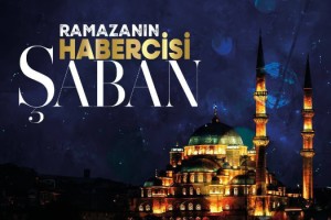 "Ramazan’ın Habercisi" Şaban Ayının Önemi Anlatıldı