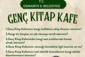 Osmaniye'de Gençlerin Görüşleri Alınarak Kafe Yapılacak