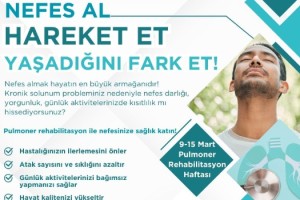 "Rahat Nefes İçin" Pulmoner Rehabilitasyon Önerisi