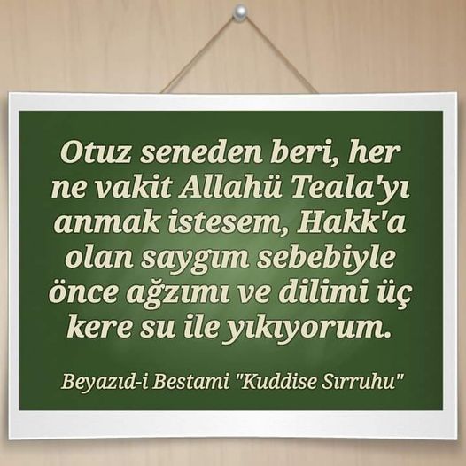 Hz. Hızır'a atfedilen bir söz vardır